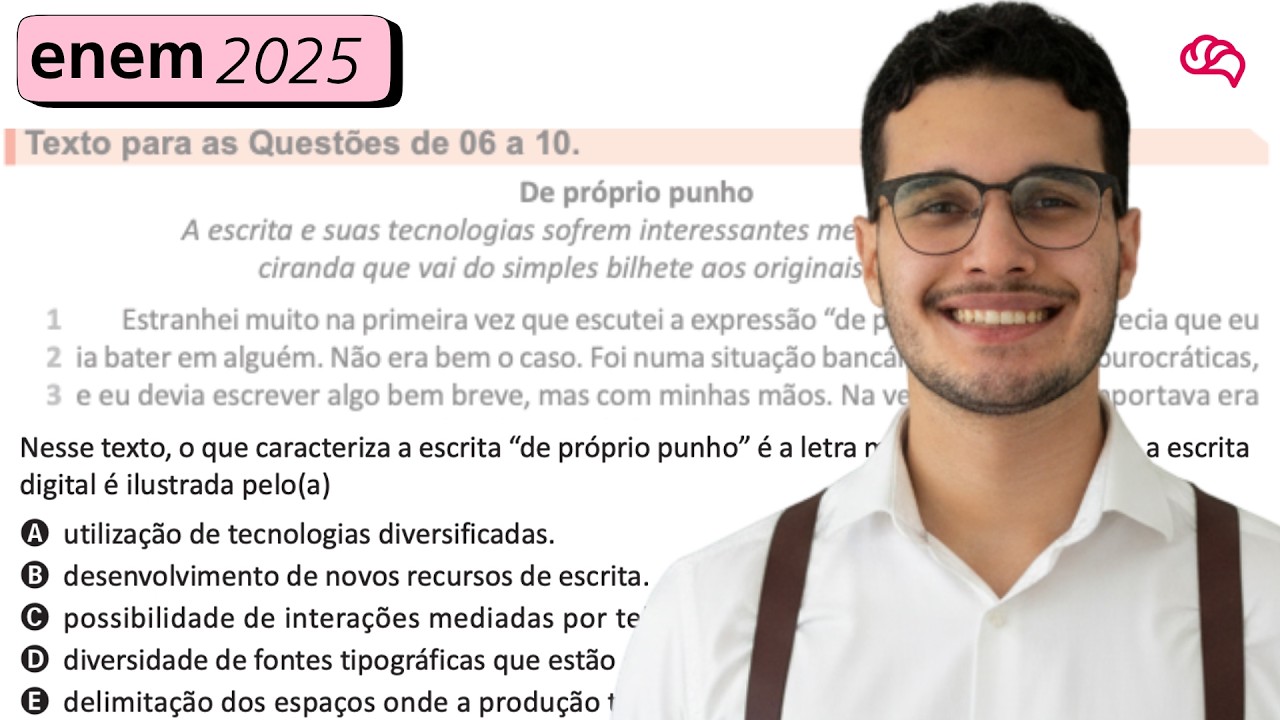 Resolução em Vídeo — Questão 8 ENEM 2025