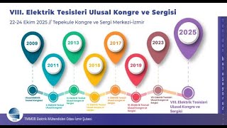 VIII. Elektrik Tesisleri Ulusal Kongre ve Sergisi (ETUK 2025)