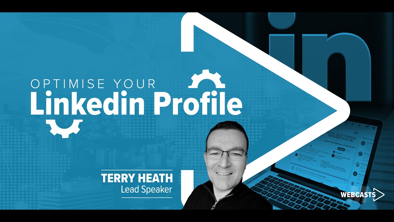 Optimise Your LinkedIn Profile - 30/11/21