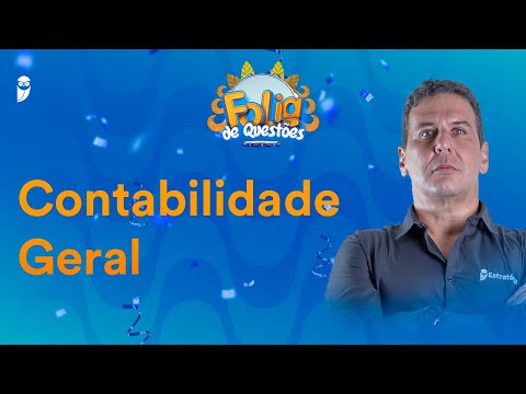 Contabilidade Geral - Folia de Questões - Prof. Silvio Sande
