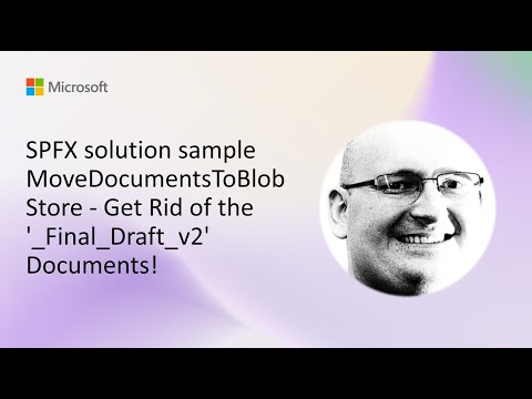 SPFx: MoveDocumentsToBlobStore Cleanup