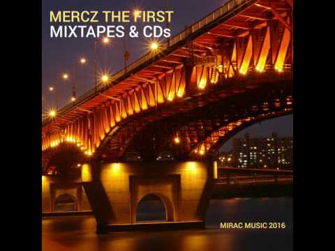 SELF MADE (MIXTAPES & CDs) - Mercz The1st