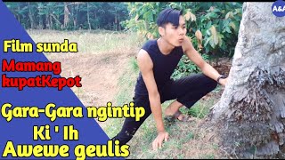 Download lagu Film Sunda Pendek | Gara gara ngintip  awewe geulis//Mamang kupatKepot mp3 Download lagu Film Sunda Pendek | Gara gara ngintip  awewe geulis//Mamang kupatKepot mp3