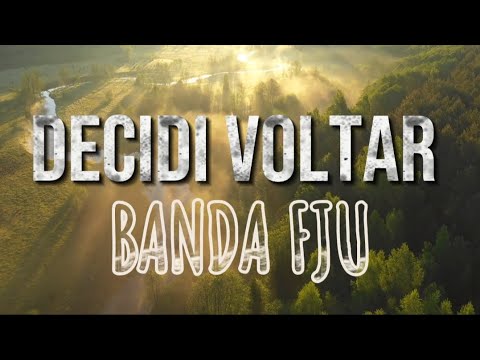 DECIDI VOLTAR - PIANO | BANDA FJU 