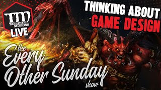 Thinking About Game Design - The Every Other Sunday Show