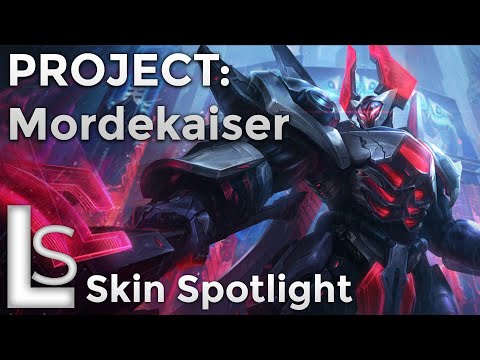 PROJECT: Mordekaiser - Skin Spotlight - PROJECT Collection - League of Legends