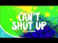 Can't Shut Up-Anthem Lights (Lyrics)