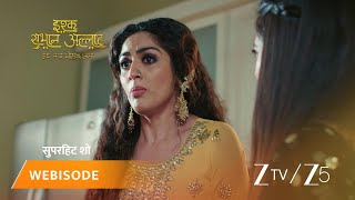 Ishq Subhan Allah | Episode - 536 | Part 1 | Mawlawi Ahmed, Zara Ahmed
