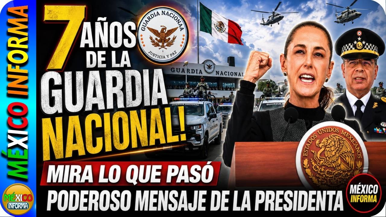 PODEROSO MENSAJE DE LA PRESIDENTA EN EL ANIVERSARIO DE LA GUARDIA NACIONAL. MIRA LO QUE PASÓ.
