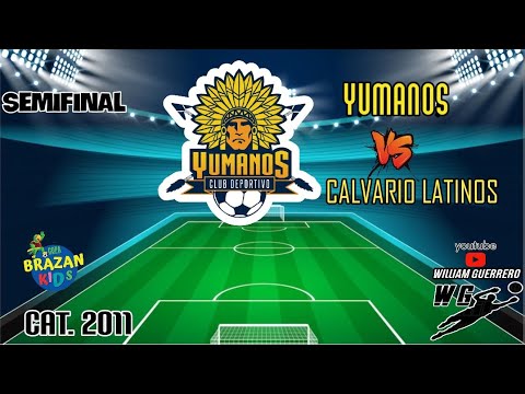 SEMIFINAL                                YUMANOS   Vs  CALVARIO LATINOS