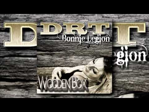 DRT Feat. Bonnie Legion - Wooden Box [Lyrics]