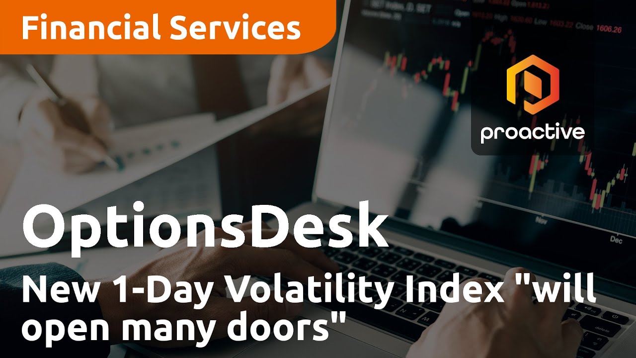 New 1-Day Volatility Index "will open many doors"  - OptionsDesk