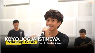 Download lagu Ndarboy Genk 'Koyo Jogja Istimewa' (Rock cover) by Arkana Danendra feat. Band of Arkana (BoA) mp3 Download lagu Ndarboy Genk 'Koyo Jogja Istimewa' (Rock cover) by Arkana Danendra feat. Band of Arkana (BoA) mp3