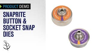 Demo of SnapRite Button & Socket Snap Dies