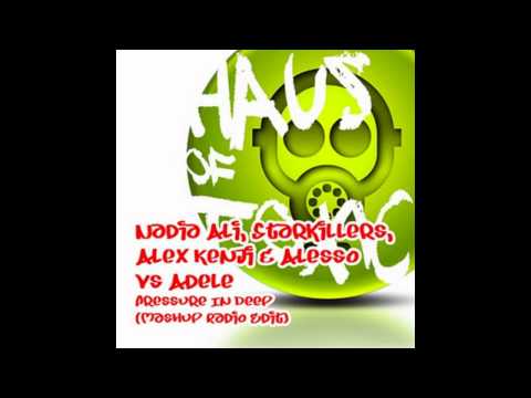 Nadia Ali, Starkillers, Alex Kenji & Alesso vs Adele - Pressure In Deep (mashup radio edit)