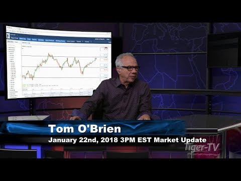 January 22nd 3PM EST Market Update with Tom O'Brien on TFNN