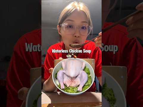Waterless Chicken Soup 🍲🍗