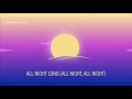 Benjamin Ingrosso - All Night Long (All Night) [2020 Edit] - Lyric Video