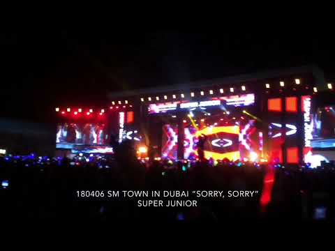 “Sorry, Sorry” Super Junior (SM TOWN in Dubai 180406)