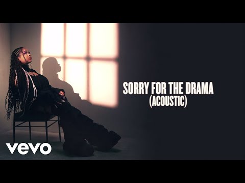 Video thumbnail for Sorry For The Drama (Acoustic)