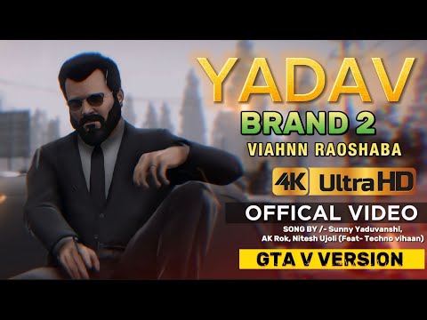 YADAV BRAND 2 SONG EDIT | GTA V VERSION | TECHNO VIHAAN