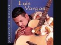 Luis Vargas-El Dolor