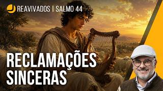 REAVIVADOS POR SUA PALAVRA: Salmo 44 | Michelson Borges #rpsp #biblia #salmos