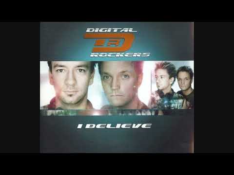 Digital Rockers - I Believe (Maxi-Single)