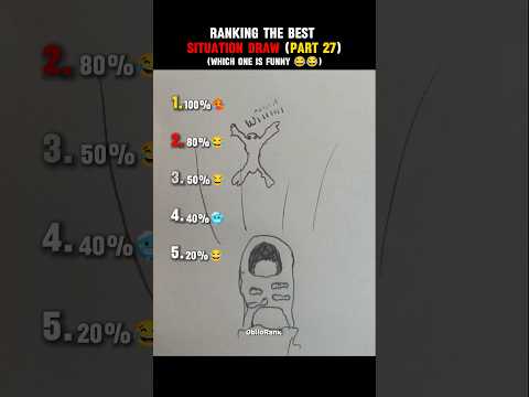 Ranking The Best Situation Draw 😜 (Part 27)