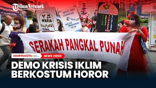 Download lagu Berkostum Horor, Massa Aksi Gelar Demo Krisis Iklim di Kawasan Sudirman mp3