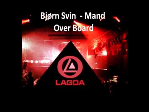 Bjørn Svin  - Mand Over Board