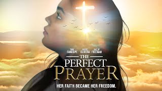 "The Perfect Prayer" - Her Faith Became Her Freedom - Full Free Maverick Movie
