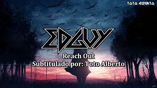 EDGUY - Reach Out [Subtitulos al Español / Lyrics]