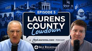 Laurens County Lowdown | Episode 5: Dr. Rhett Harris