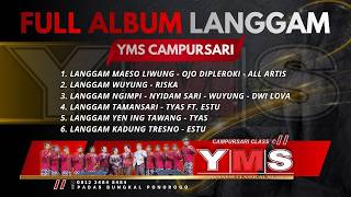 Download lagu PLAYLIST HAJATAN !! FULL ALBUM LANGGAM - LANGGAM || YMS CAMPURSARI LIVE mp3