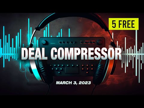 Music Software News & Sales for March 03, 2023 – Deal Compressor Show