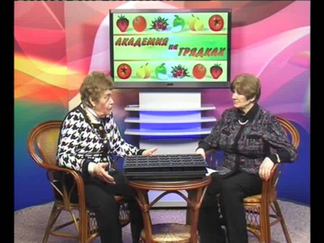 «Академия на грядках» от 27.03.2013 г.