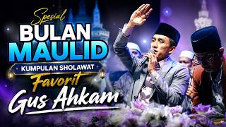 Download lagu Mawlid Month Special: Gus Ahkam's Favorite Sholawat Collection mp3