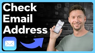 How To Check Email Address On iPhone