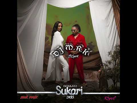 DJ M.R.K/Goulam/Zaoidi - Sukari (Zouk Remix 2025🇻🇺)