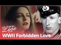 Real Love Revealed Untold Forbidden Romances Of WWII