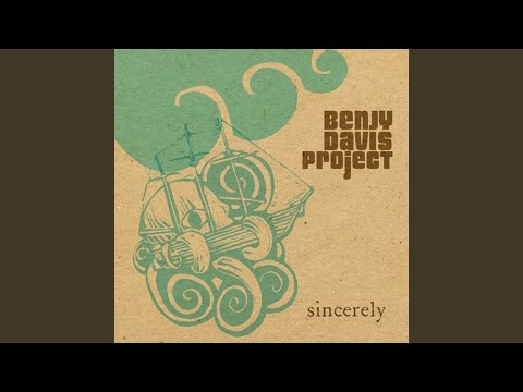 Send Your Love Down - The Benjy Davis Project