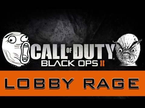 Call of Duty Black Ops 2: Lobby Rage!