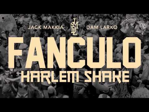 Jack Makkia & Dam Larko - Harlem Shake Fan**** (feat. Ares Adami & E-Green)