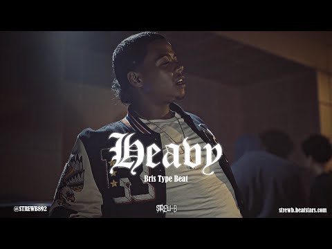 [FREE] Bris Type Beat 2022 - "Heavy"