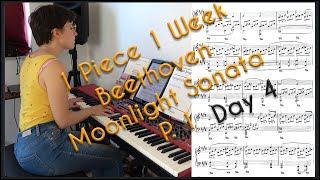 1Piece1WeekChallenge_Day 4/6_Beethoven Moonlight Sonata part 1