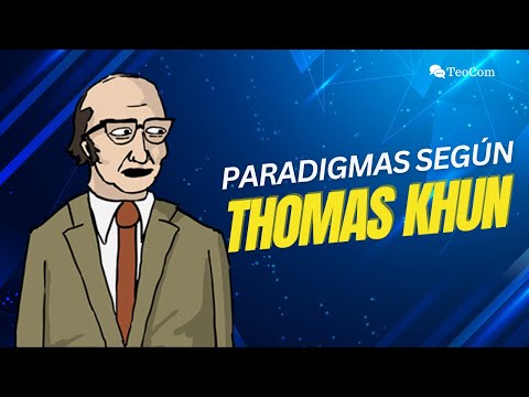 Los paradigmas según Thomas Kuhn