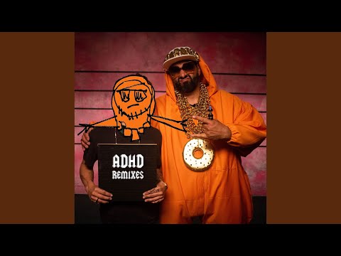 ADHD (MATAMAR Remix)