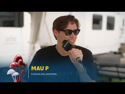 Mau P | Backstage Talks at îLESONIQ 2023 | French lesson with the Dutch producer