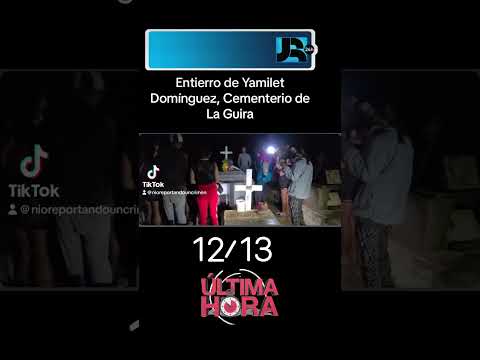 Sepelio de la joven desaparecida en Banes, Holguín